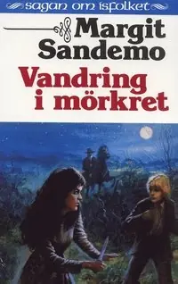Vandring i mörkret Hft 35 Sagan om Isfolket